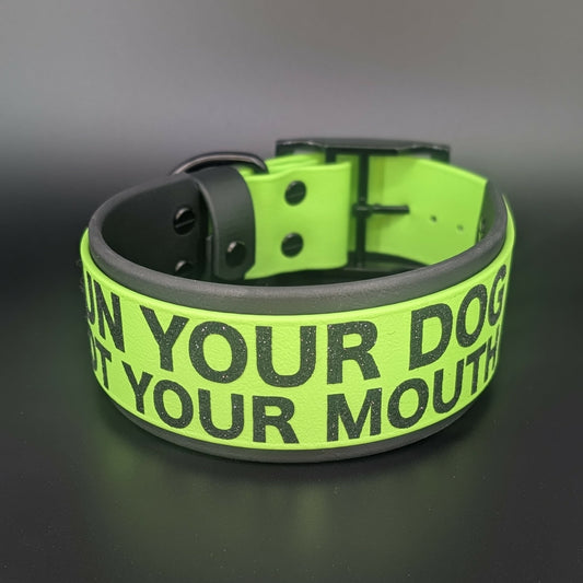 2 inch wide black and green biothane run your dog not your mouth collar
