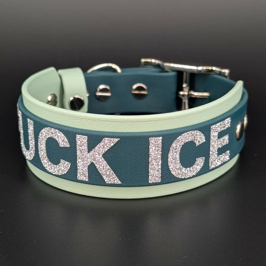 ready to ship fuck ice collar sage and dark green biothane