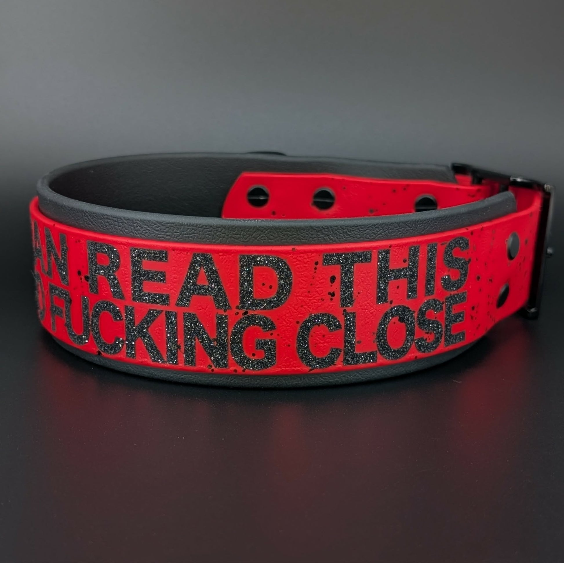 2 inch wide black and red biothane if you can read this youre too fucking close dog collar with splatter paint