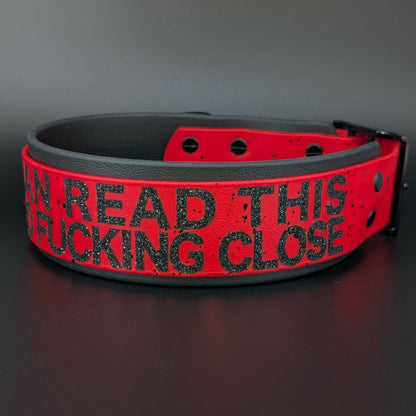 2 inch wide black and red biothane if you can read this youre too fucking close dog collar with splatter paint