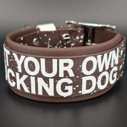 2 inch wide dark brown layered biothane pet your own fucking dog collar with white splatter paint