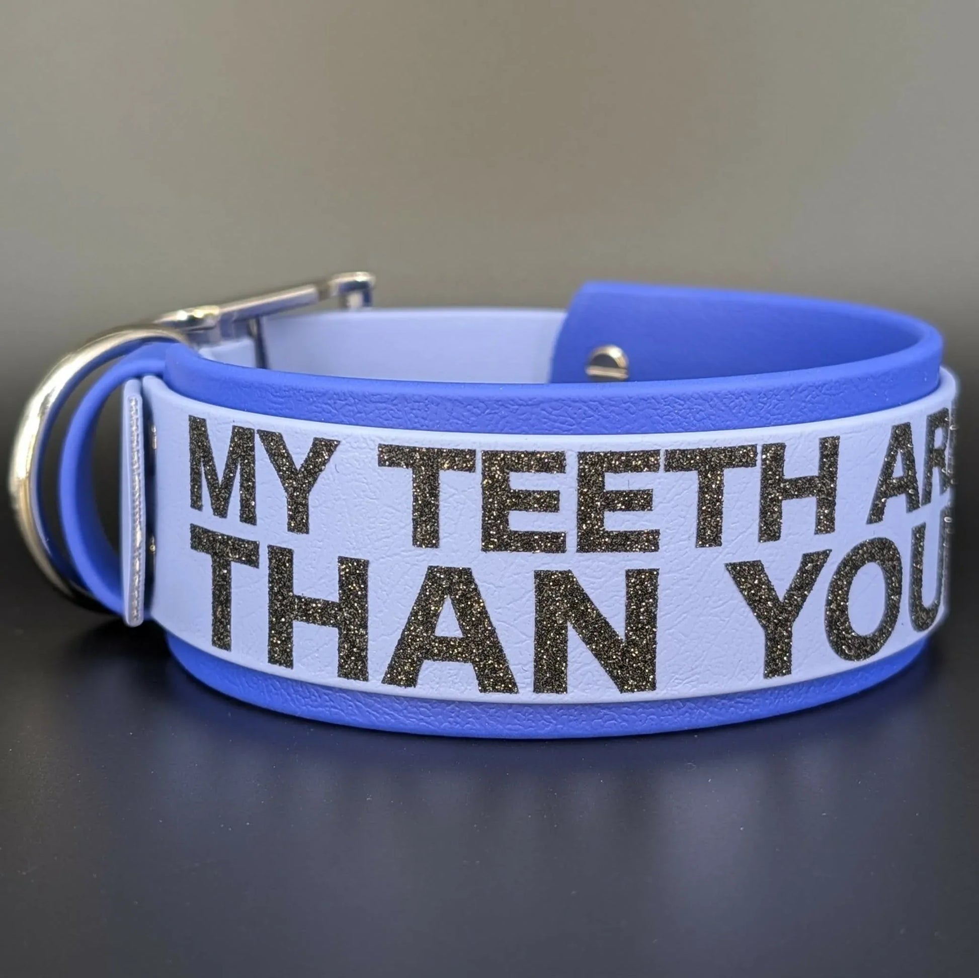2 inch wide layered biothane my teeth are bigger than your dick collar