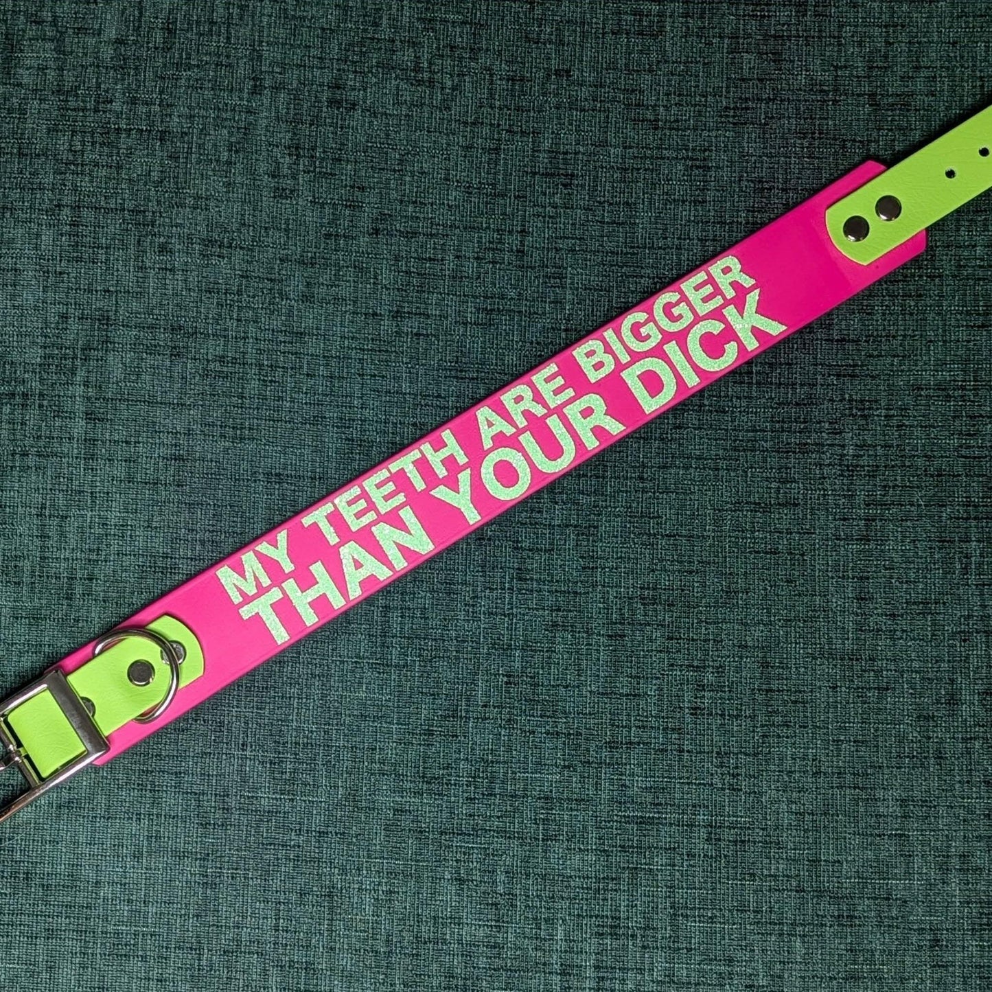 my teeth are bigger than your dick collar