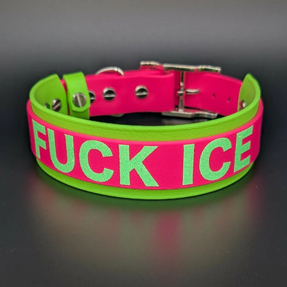pink and green layered biothane dog collar with fuck ice text